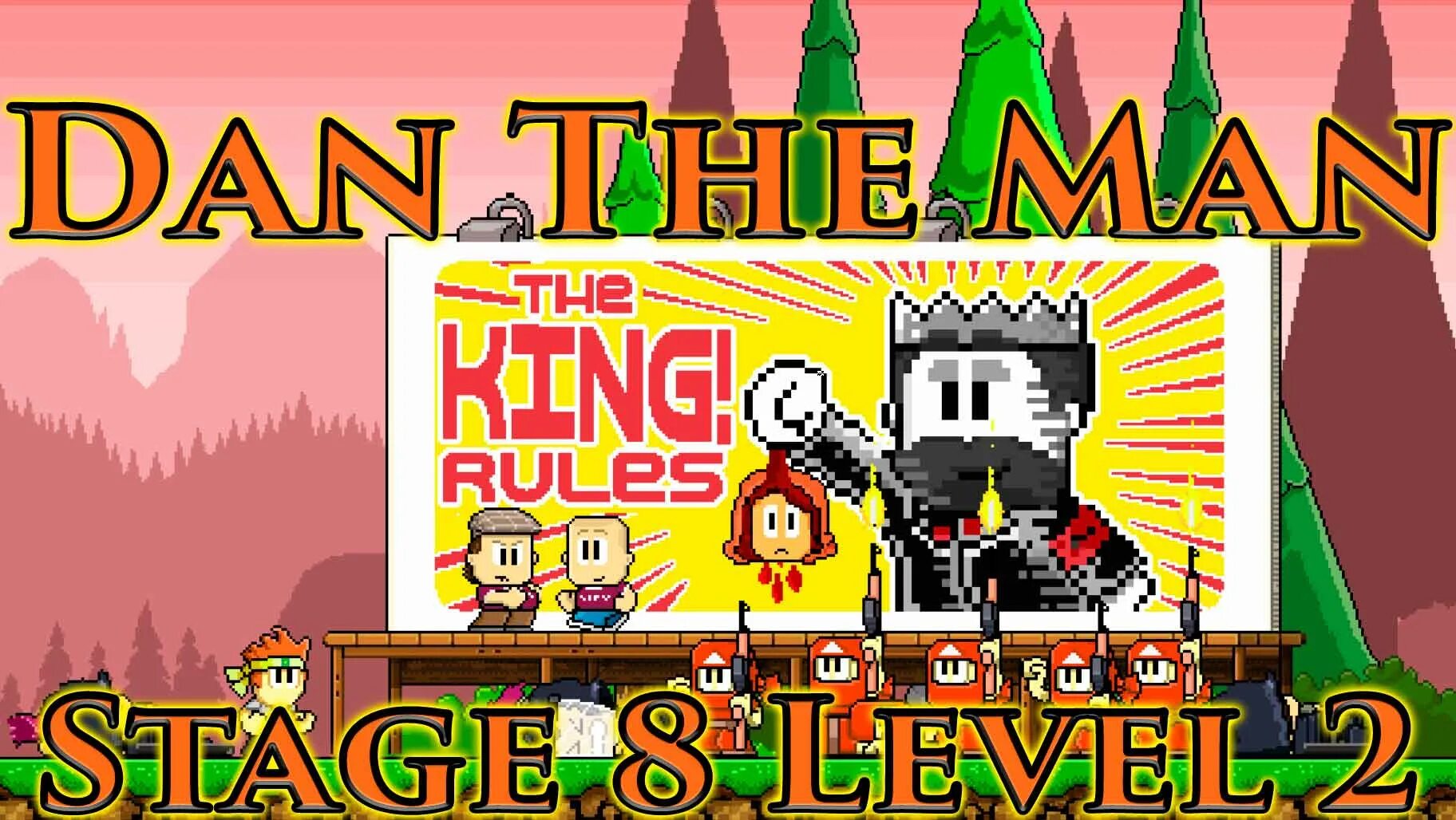 Мен зе фог. Dan the man. Игра Дэн。. Dan the man персонажи. Dan the man комиксы.