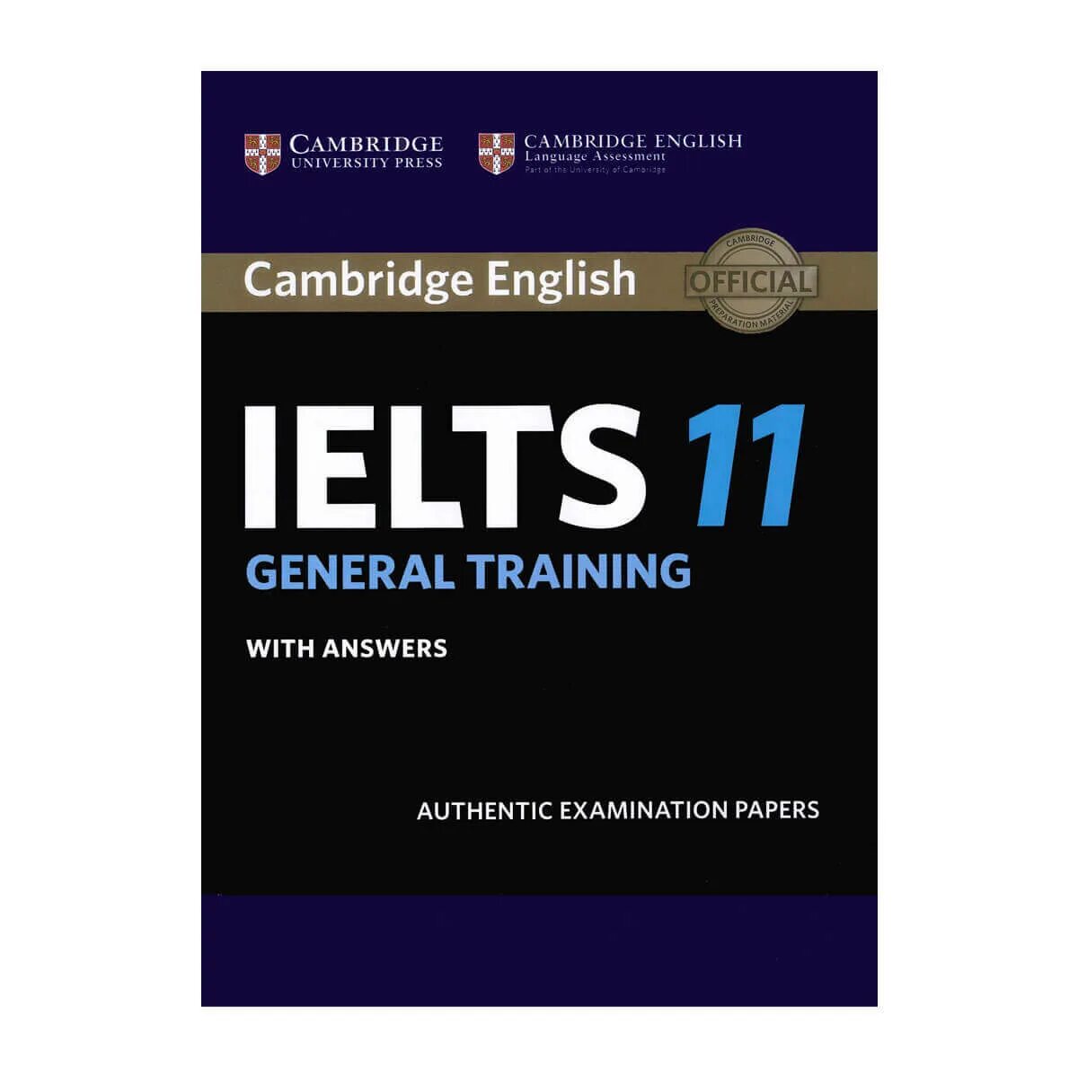 Cambridge tests 8. Cambridge ielts 11. cambridge english ielts academic 11. ielts 12 academic. книги ielts cambridge.