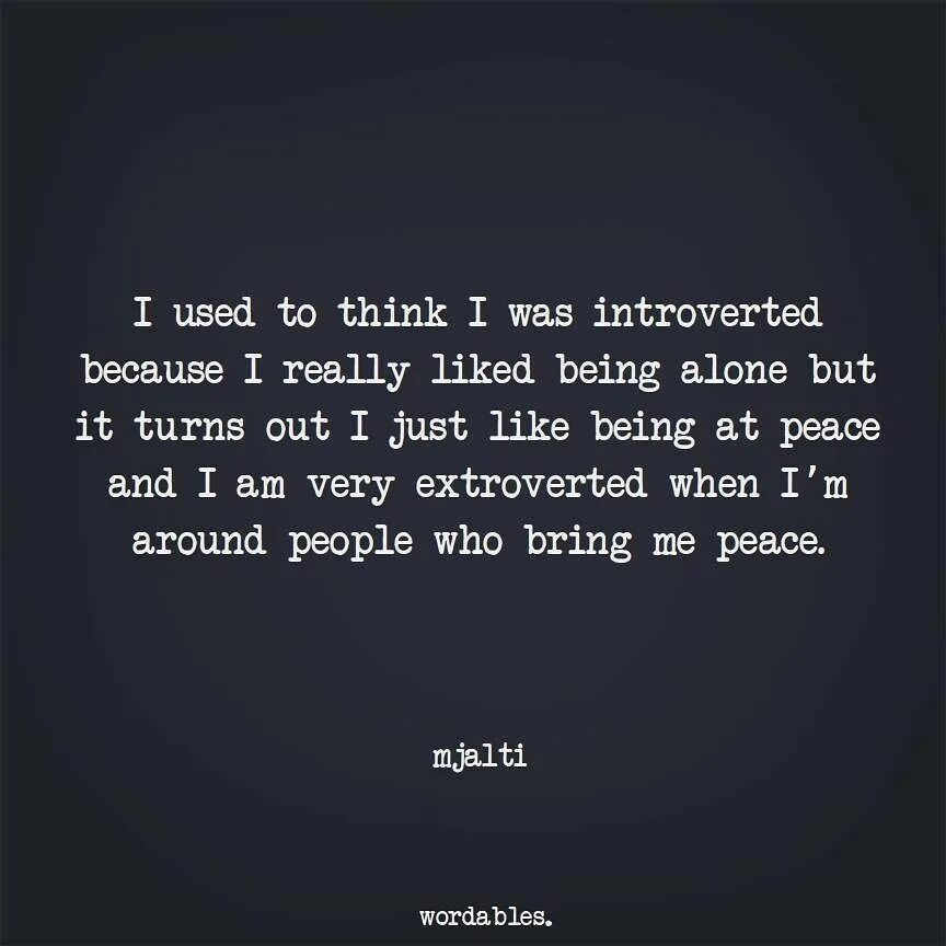 I like to be alone. Perspective quote. I am Introvert. Quotes about how good to be Alone. "I used to" quotes.