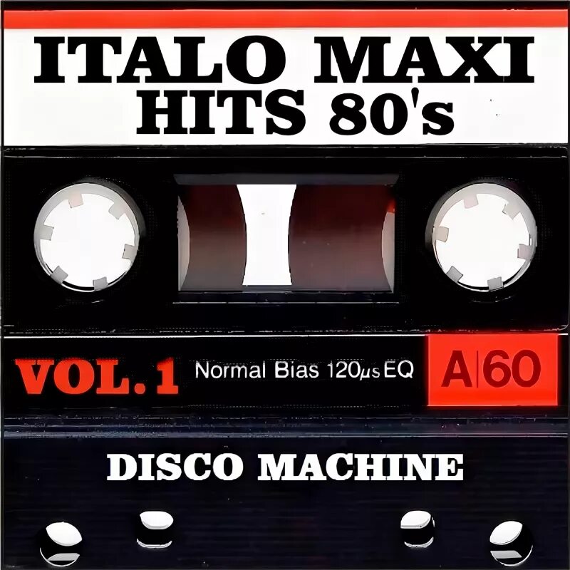 Italo Maxi Hits. Аудиокассета дискотека 80. Italo Maxi Hits Vol.1. Italo Disco Hits 80s. Maxi hits