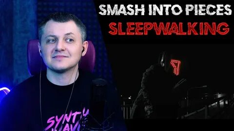 Smash into pieces wake up