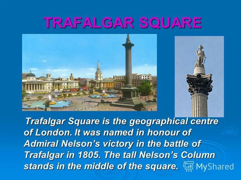 Sights of london презентация. Лондон. Джон бейзилон. Trafalgar square in london 4 класс. Байчора майк ибрагим.