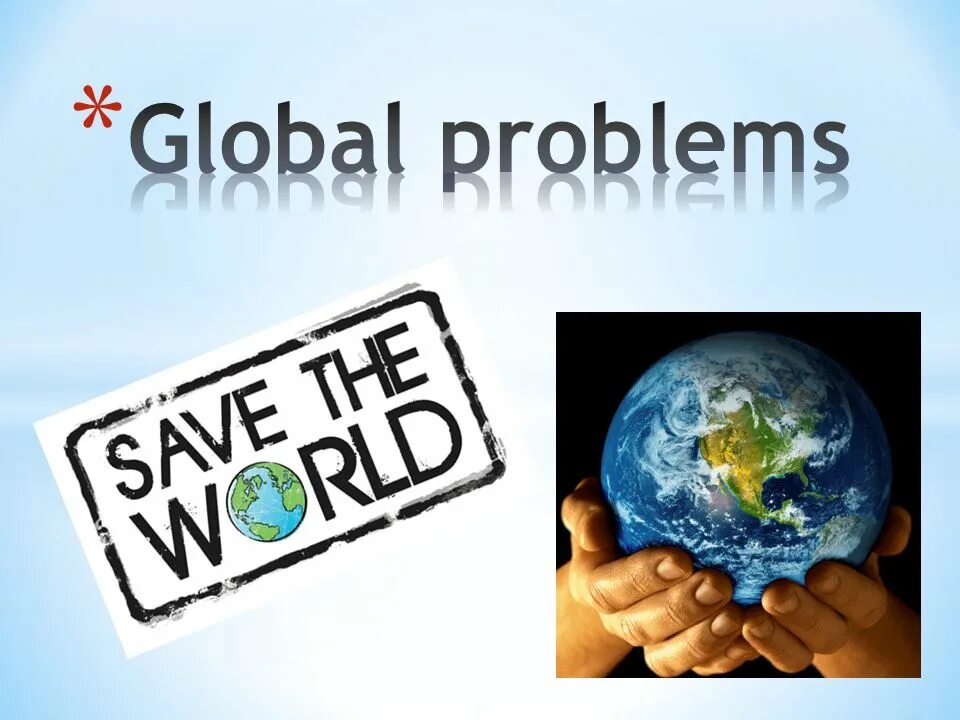 Global problems of today. Global problems. глобальные проблемы на английском языке. глобальные проблемы современности на английском. мировые проблемы.