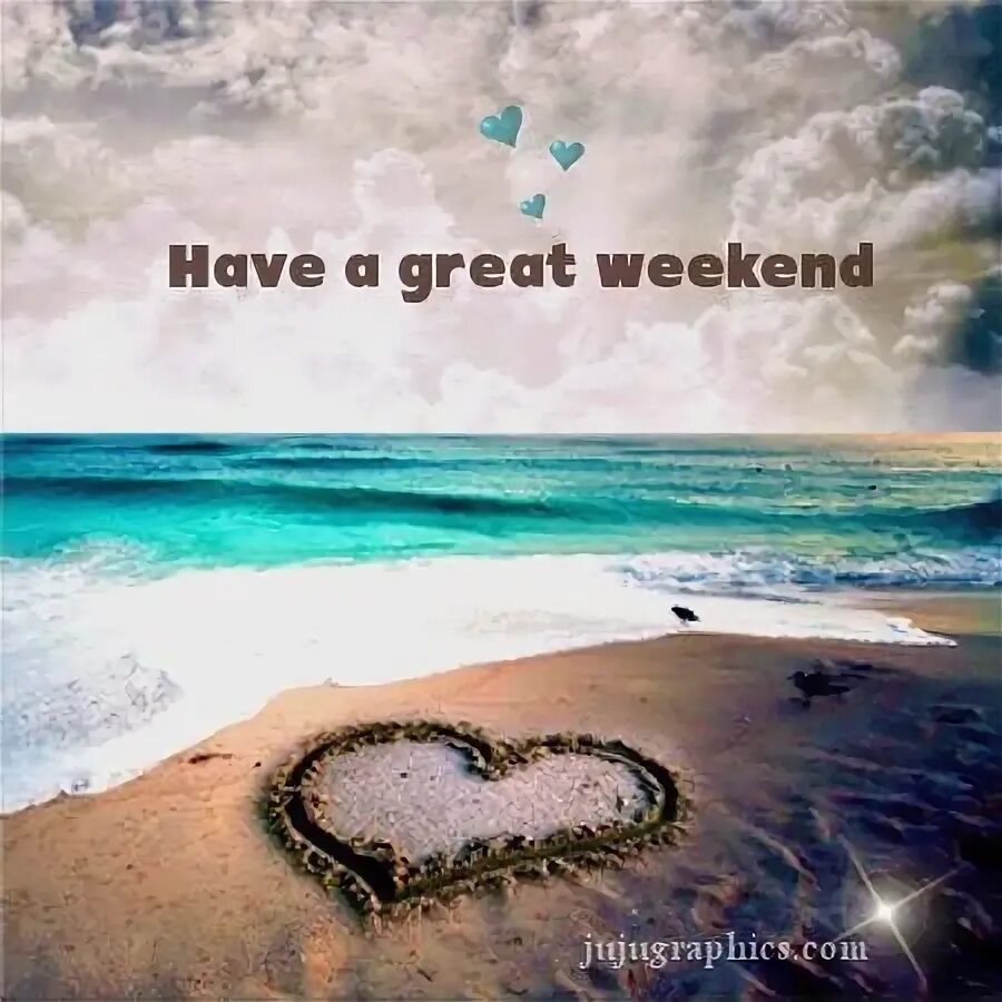 Great weekend. Weekend картинки. Have a great week. Have a good weekend картинки. Better on the weekend