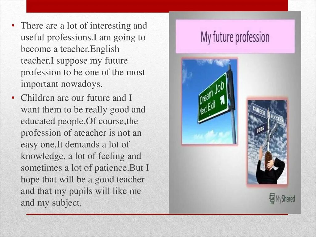 Future topic. My Future Profession презентация. My Future Profession сочинение. My Future Profession teacher презентация. Презентация my Profession teacher.