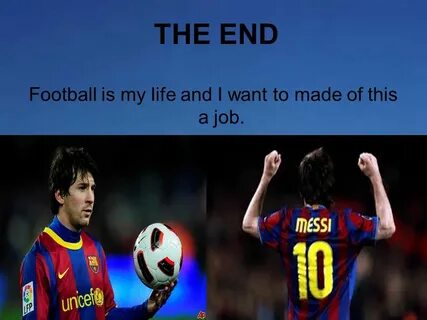 There is football