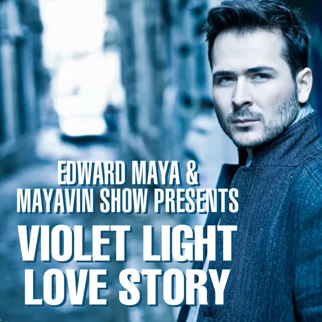 Edward Maya 2022. Love story Violet Light. Edward Maya Violet Light. Edward Maya 2020. Edward maya feat