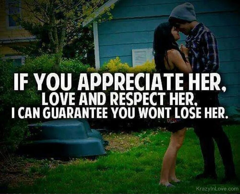 She was lost. With Love and respect!. To appreciate. Appreciate перевод. If you Love her.