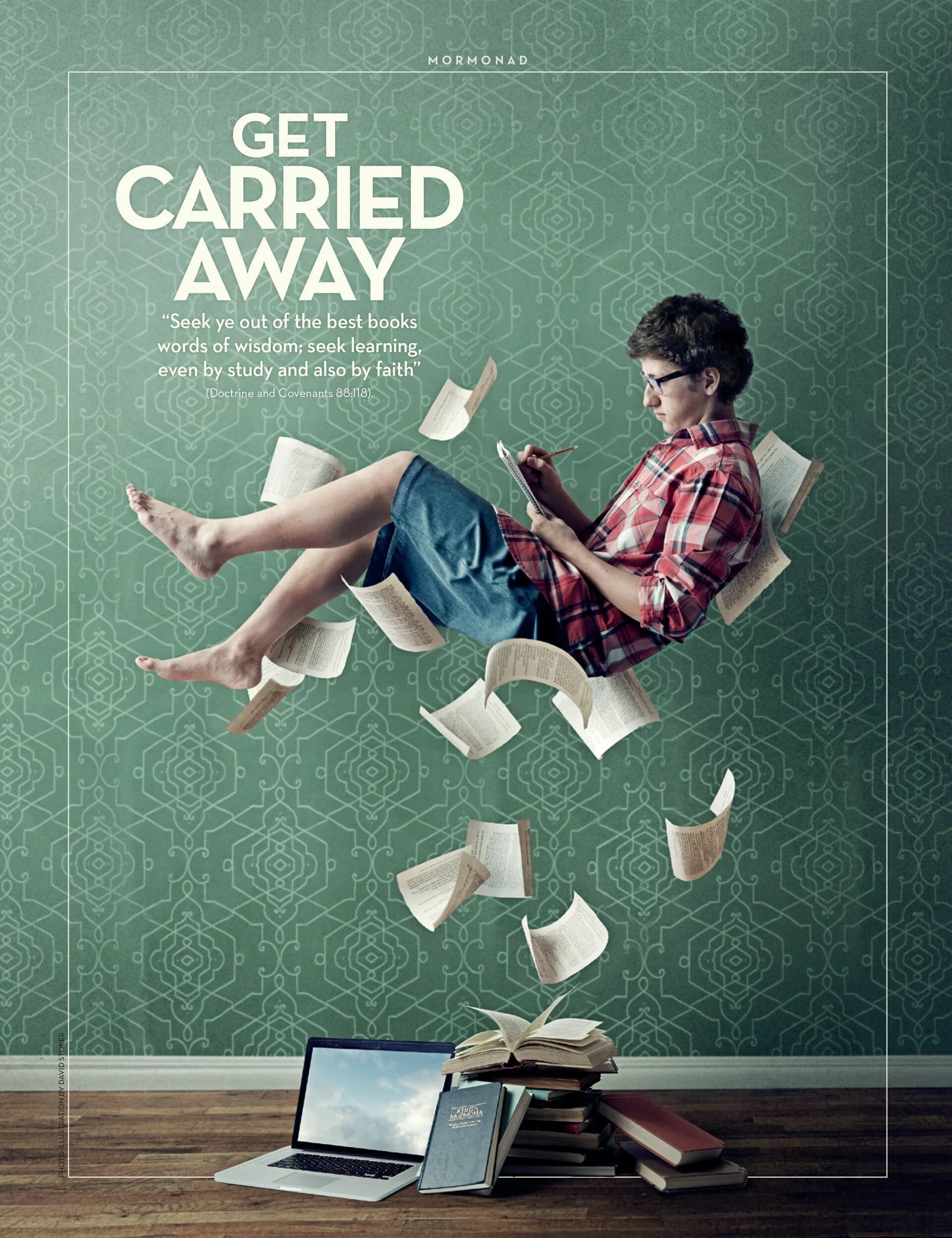 Get carried away. Постер поиск вдохновения. Интересная книга увлекла мальчика. Get carried away перевод. Get out away