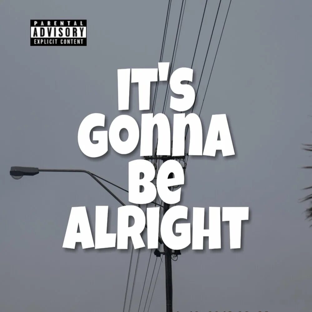 Its Alright Alright Alright песня. Beats gonna be Alright. It's gonna be Alright Eminem. It's gonna be you.