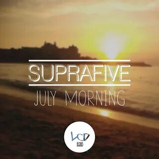 July morning