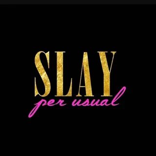 Slay перевод