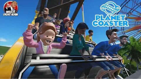 Planet coaster