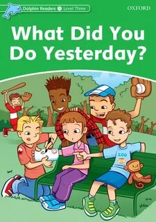What did you do yesterday