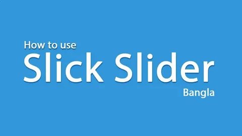 Slick slider
