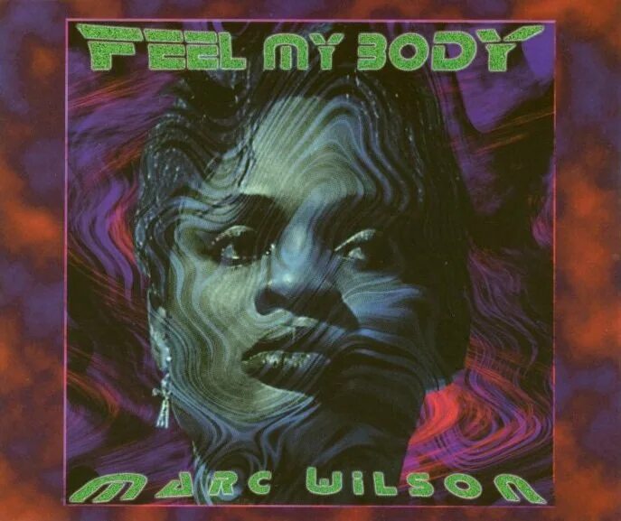 Marc wilson. Marc wilson feel my body. mark wilson. mark wilson card.