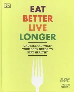 Live longer live better