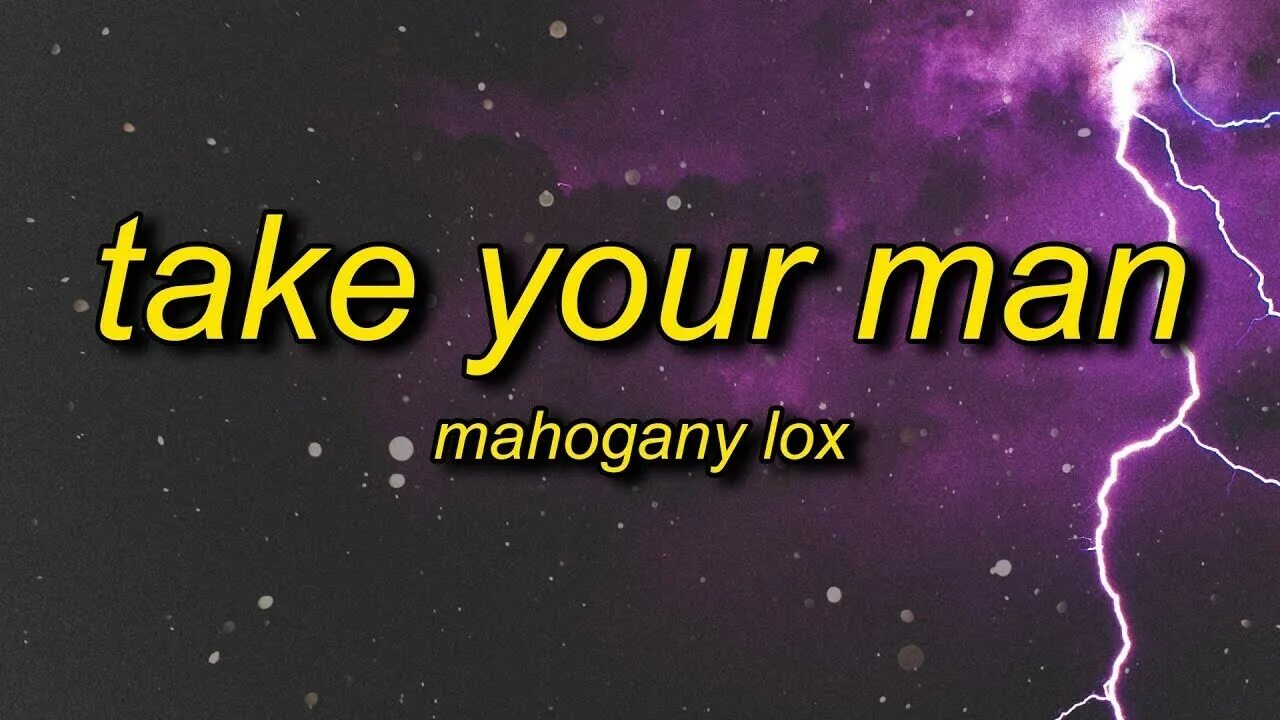 Take your man Mahogany обложка.