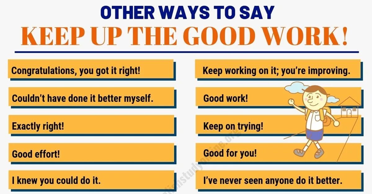 Work synonyms. Doing синонимы. Keep up the good work. Very good synonyms. Keep up the good