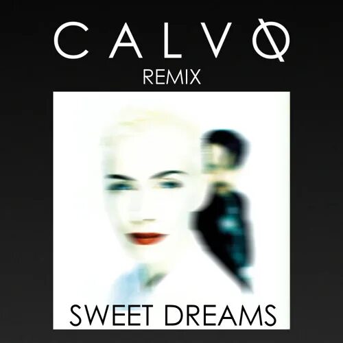 Свит дримс ремикс. Sweet Dreams Eurythmics Remix. Свит Дрим ремикс. Eurythmics - Sweet Dreams (XZEEZ Remix. Eurythmics - Sweet Dreams (Gennadii Kaplin Remix).