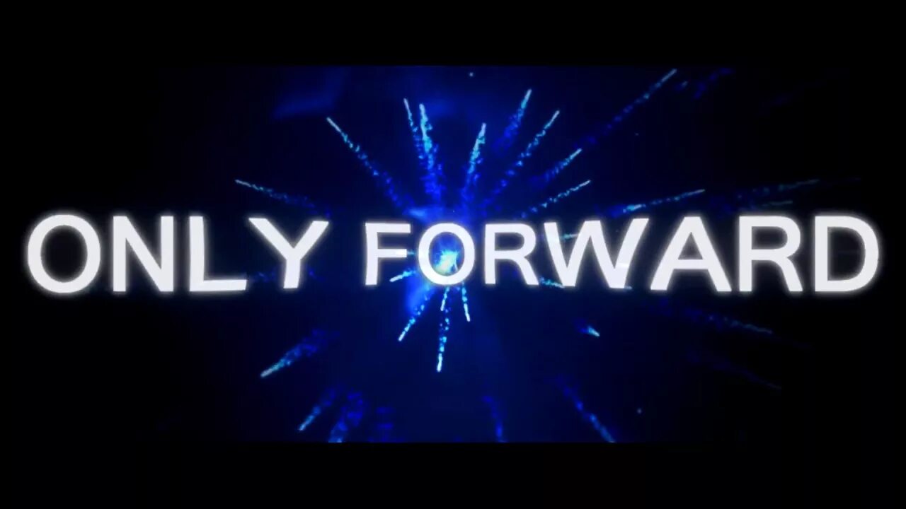Only forward. Only forward игра. only forward only victory. надпись only forward.