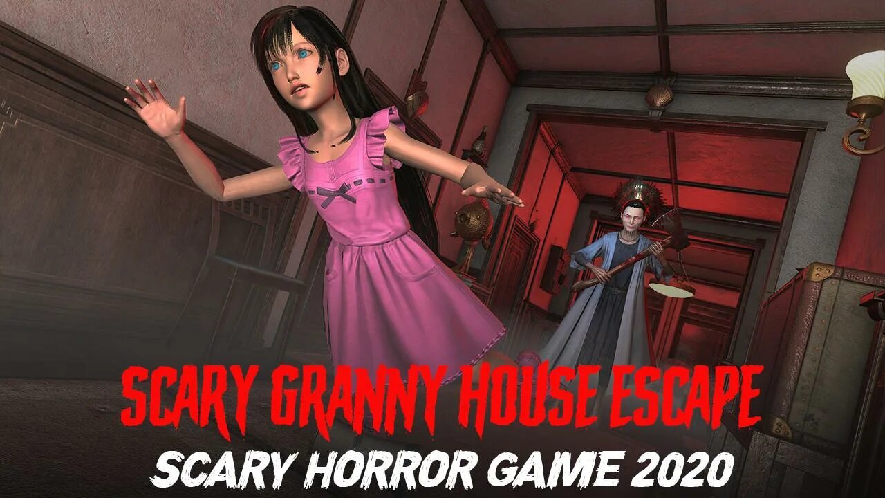 Horror House Escape - Horror games 2020. Scary granny House 2020 - Escape Chapter. Игры страшные побеги