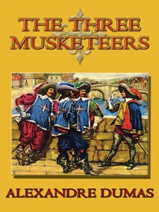 Пять три книга. Три мушкетера, Дюма а.. Три мушкетера обложка книги. Три мушкетера книга.