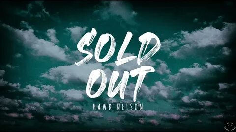 Sold out песня