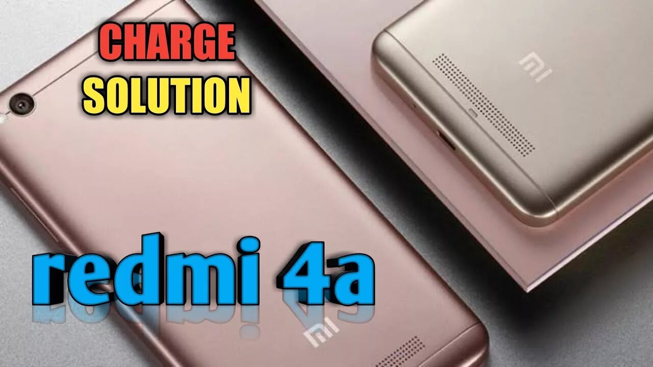 Redmi 4 память. Redmi 4 Charging. Редми 4 а карта памяти. Redmi 4a charge solution. Redmi 4a Charger solution.