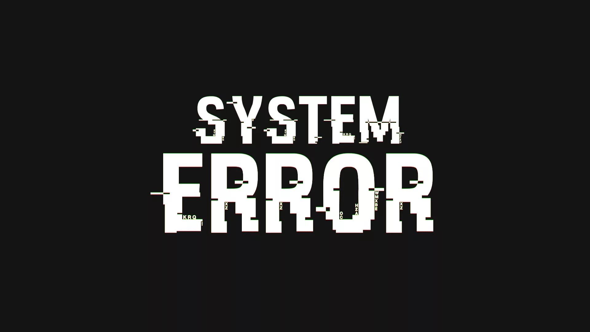 System error s. Error картинка. System Error. Надпись Error. Error на черном фоне.