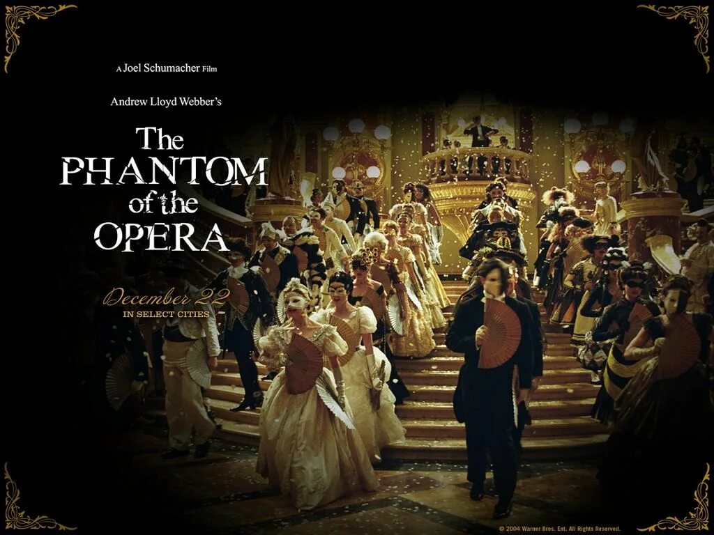 The phantom of the opera had a
