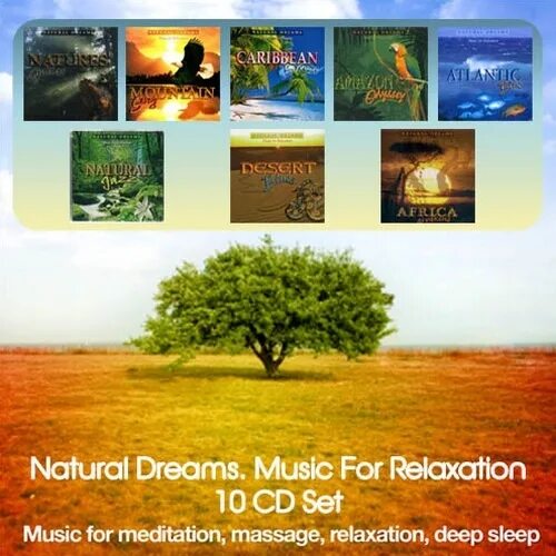 Natural compilation. Natural Dreams. Music for Relaxation. 100 % Dream cd1. Natural va geometral.