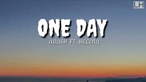 One day i