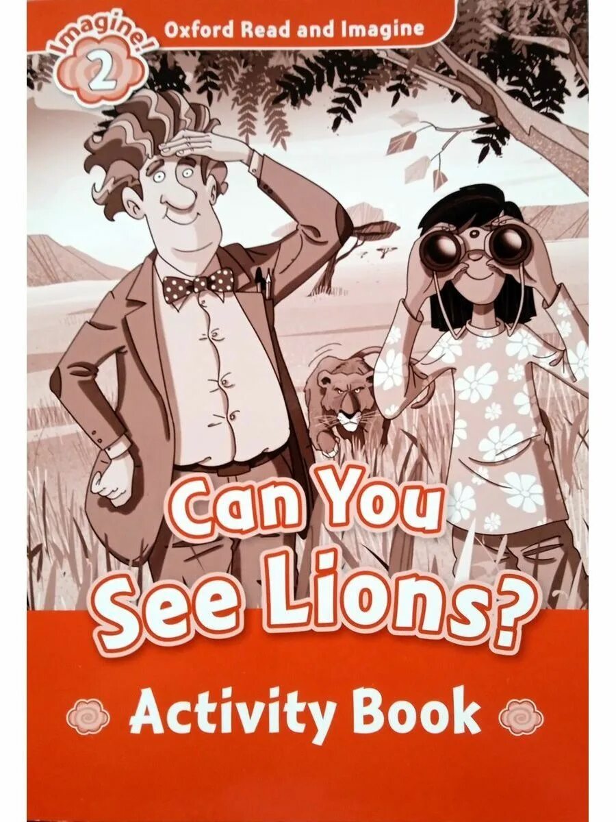 Oxford read and imagine. Книги для детей Oxford read and imagine 5. Oxford read and imagine герои книг. Oxford Lion. Activity book 9