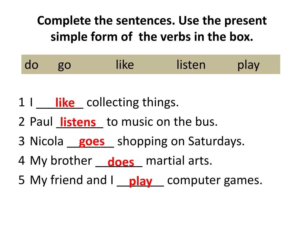 Complete the sentences. Презент Симпл сентенцес. Complete the sentences with the present simple form of the. Complete the sentences using the verbs.