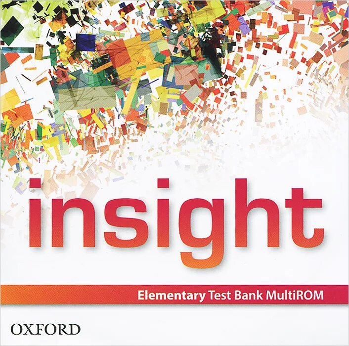 Инсайт тест. Insight учебник. insight oxford elementary. учебник по английскому insight elementary. тест elementary.