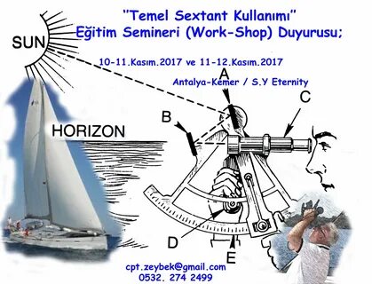 Temel Sextant Kullanımı'' Eğitim Semineri (Work-Shop) Duyurusu. 