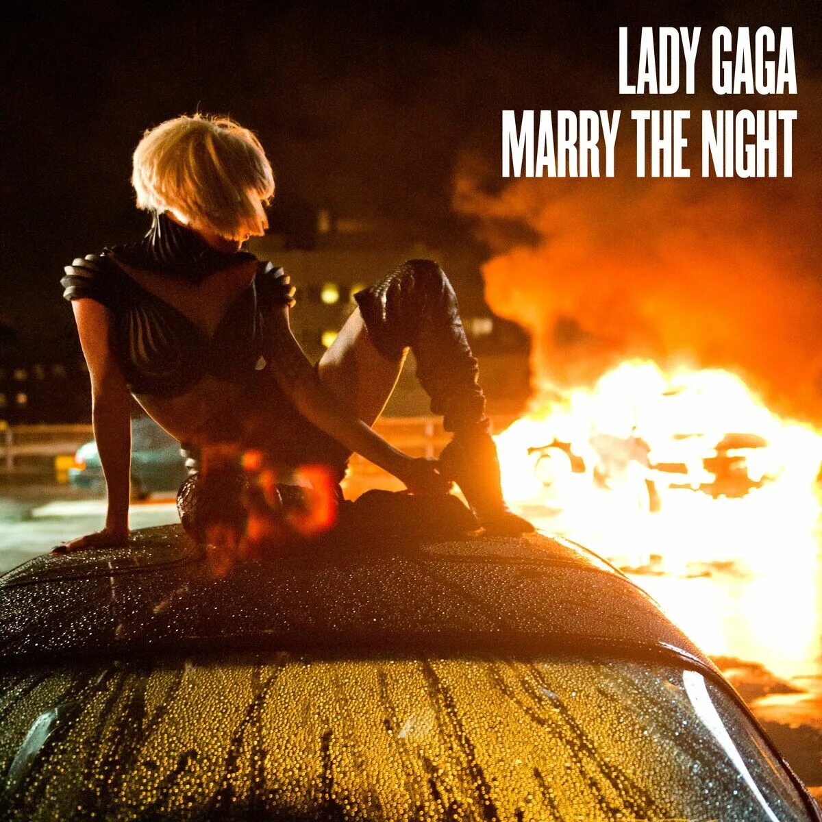 Леди Гага Marry. Marry the Night леди. Девушка и огонь. Песня ночная леди