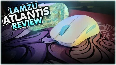 Lamzu atlantis v2