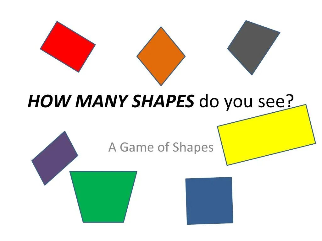 How many do you. How many shapes. how many shapes do you see. how many картинки. find shapes.