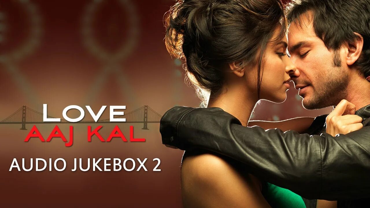 Love Aaj Kal 2009. New hindi love songs