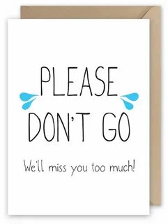 We ll miss you