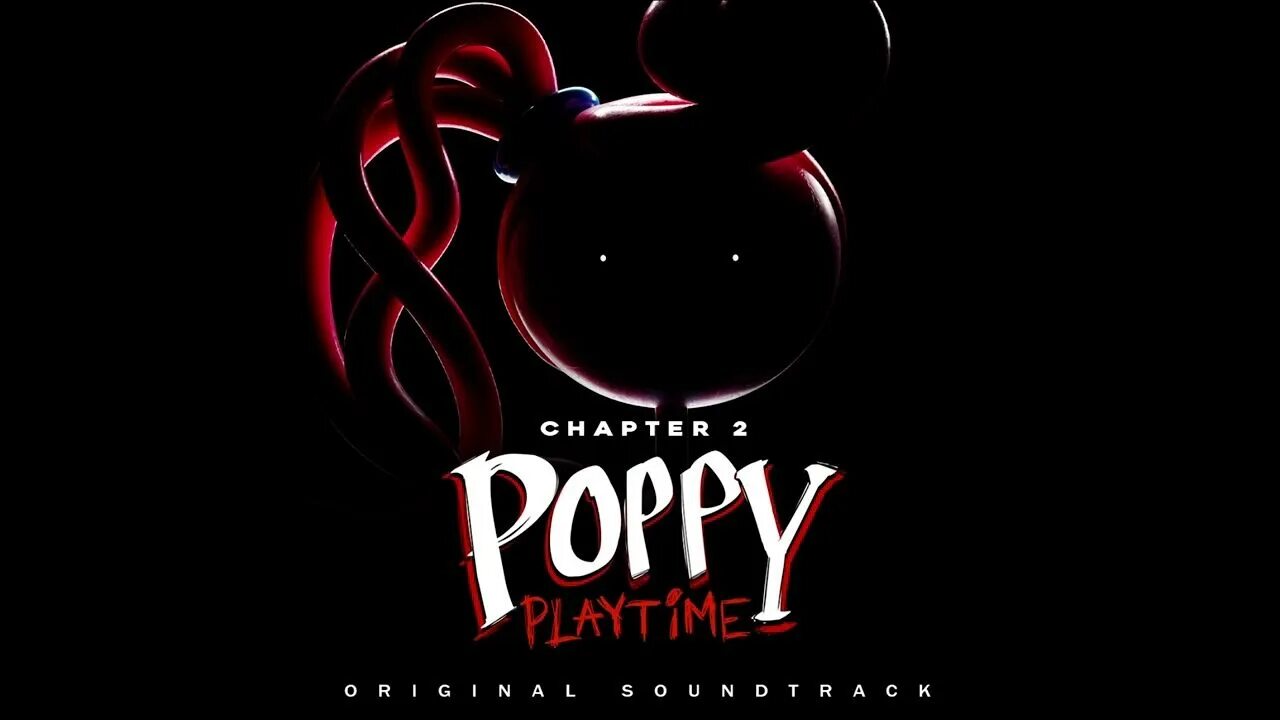 Ch time. Рорру1 рорру2. Poppy Playtime OST. Рорру Poppy Playtime. Poppy Playtime Poppy Playtime.