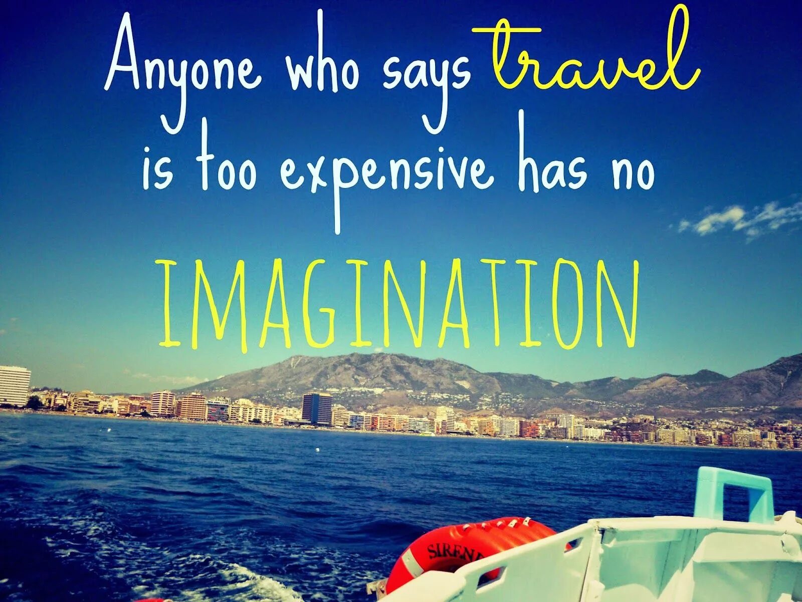 Travelling is expensive