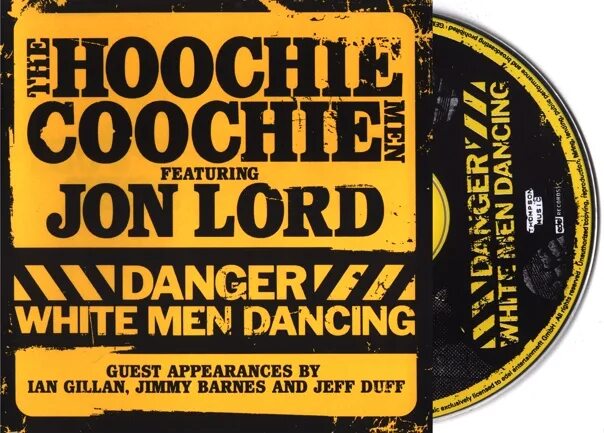 Хучи мэн. The Hoochie Coochie men группа. Danger White men Dancing (2007).