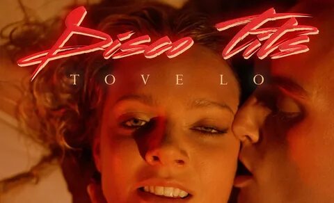 Tove Lo: ‘Disco Tits’ Stream, Lyrics, & Downlo...