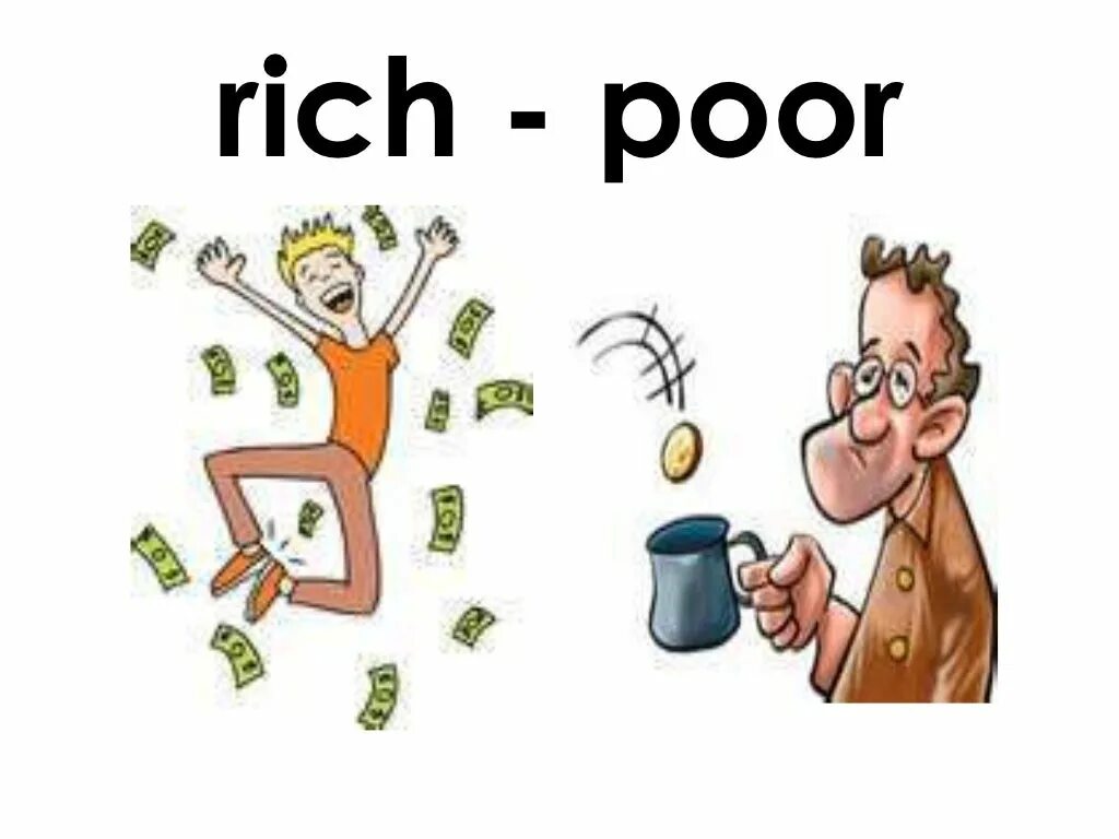 Rich and poor. Rich картинка. Rich and poor Clipart. Rich vs poor. Adjectives rich