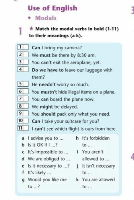 Match the verbs. Match the modals with the meanings. match sentences 1-8 with the meanings of the modal verbs a-j. match the words in bold to their meanings. match the words in bolds to their meanings.