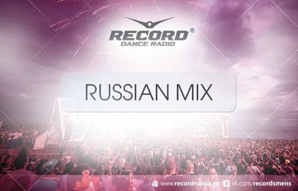 Радио лучший микс. Record Russian Mix. Радио рекорд. Радио рекорд рашен микс. Радио рекорд Russian Mix.