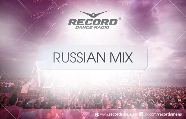 Слушать радио рекорд миксы 2023. Record Russian Mix. Радио рекорд. Радио рекорд рашен микс. Радио рекорд Russian Mix.